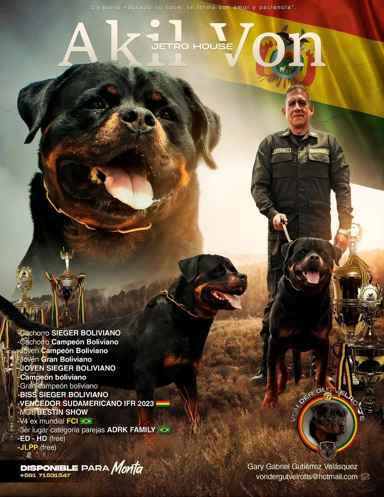 Criadero de Rottweiler Akil Von Jetro House, Bolivia